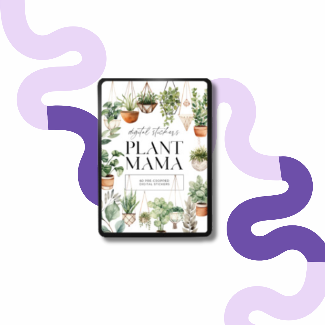 Plant Mama Digital Stickers